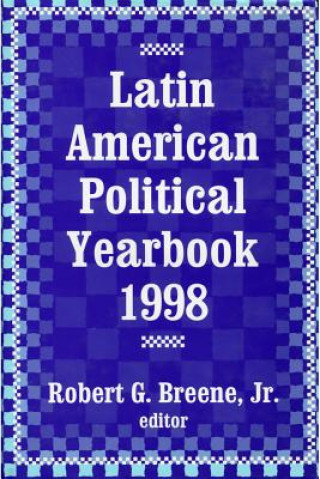Könyv Latin American Political Yearbook Robert Breene