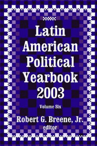 Książka Latin American Political Yearbook Robert Breene