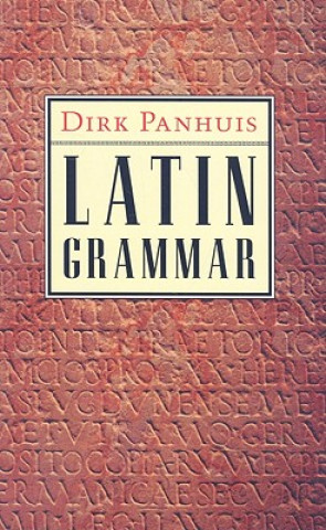 Knjiga Latin Grammar Dirk Panhuis