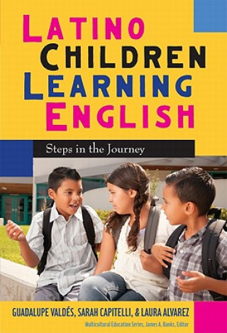 Kniha Latino Children Learning English Laura Alvarez