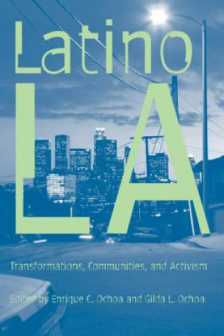 Kniha Latino Los Angeles Gilda L. Ochoa