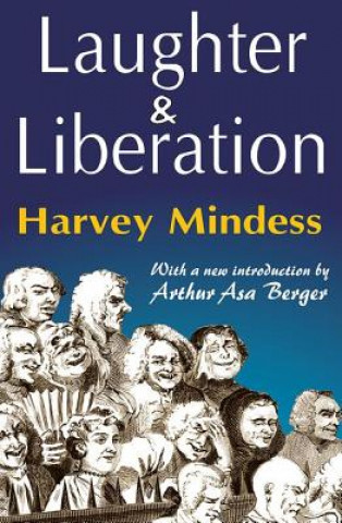 Kniha Laughter and Liberation Harvey Mindess