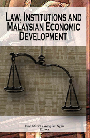 Książka Law, Institutions and Malaysian Economic Development 