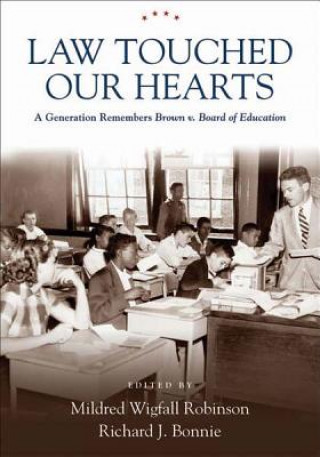 Book Law Touched Our Hearts Mildred Wigfall Robinson