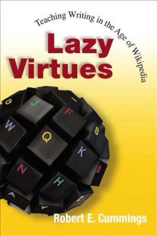 Kniha Lazy Virtues Robert E. Cummings