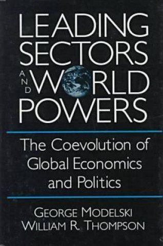Carte Leading Sectors and World Powers William R. Thompson