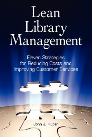 Knjiga Lean Library Management John Huber