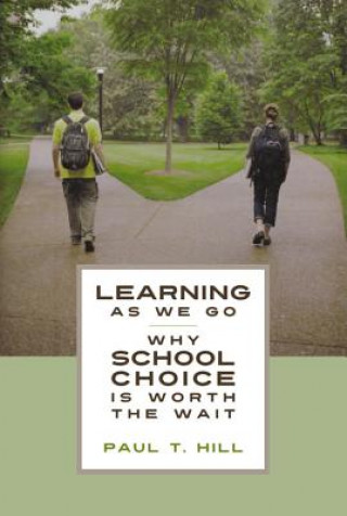 Knjiga Learning as We Go Research Professor Paul T (University of Washington University of Washington Bothell University of Washington Bothell University of Washington Bothell