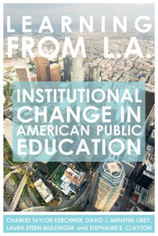 Libro Learning from L.A. Charles Taylor Kerchner