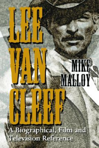 Boek Lee Van Cleef Mike Malloy