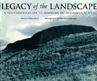 Kniha Legacy of the Landscape Patrick Vinton Kirch