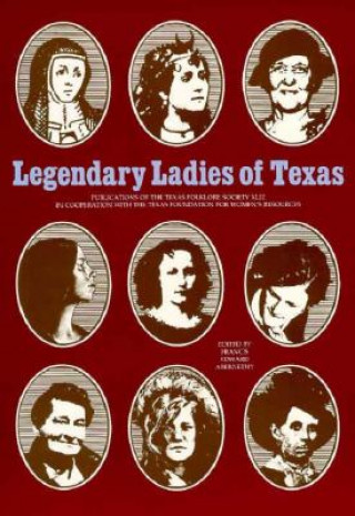 Carte Legendary Ladies of Texas Abernethy