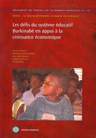 Kniha Les defis du systeme educatif Burkinabe en appui a la croissance economique Nicolas Reuge