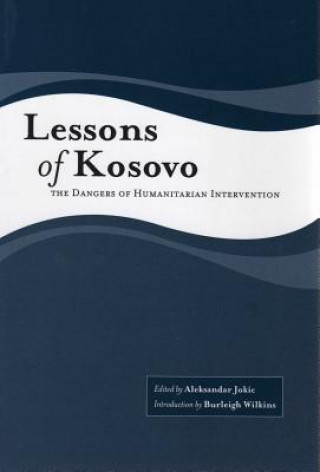 Kniha Lessons of Kosovo 