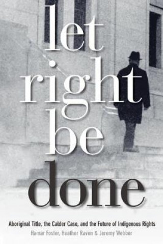 Buch Let Right Be Done Hamar Foster