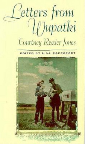 Kniha Letters from Wupatki Courtney Reeder Jones