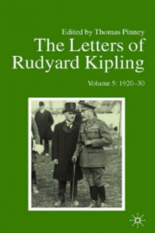 Könyv Letters of Rudyard Kipling V5 1920-30 Rudyard Kipling