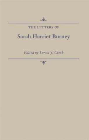 Knjiga Letters of Sarah Harriet Burney Sarah Harriet Burney