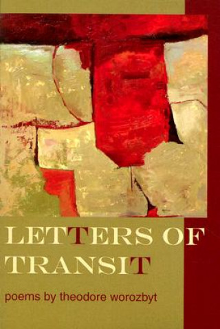 Kniha Letters of Transit Theodore Worozbyt