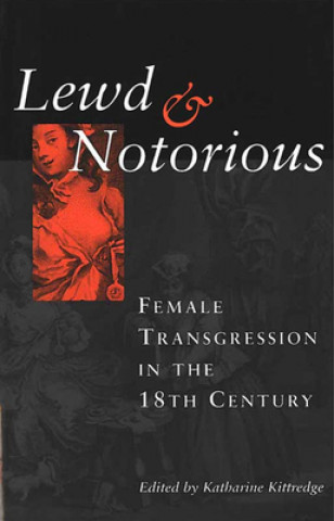 Книга Lewd and Notorious 