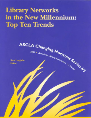 Knjiga Library Networks in Millenium LAUGHLIN