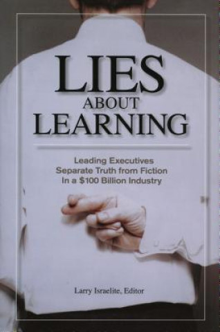 Knjiga Lies About Learning Larry Israelite