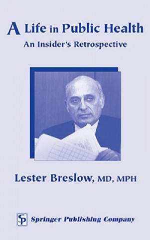 Kniha Life in Public Health Lester Breslow