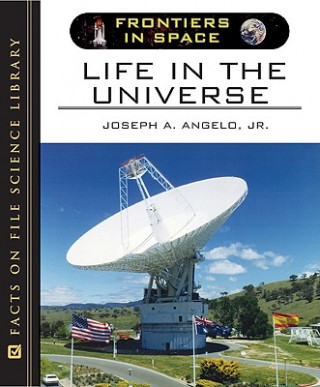 Книга Life in the Universe Joseph A. Angelo