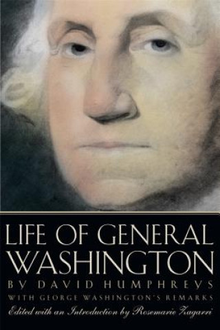 Książka Life of General Washington David Humphreys