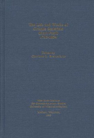 Könyv Life & Works of Charles Sealsfield 1793-1864 Brancaforte