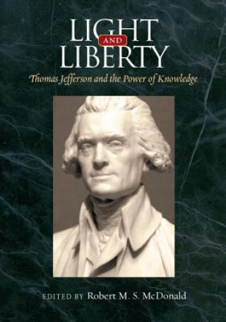 Buch Light and Liberty Robert M. S. Mcdonald