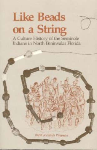 Knjiga Like Beads on a String Brent Richards Weisman