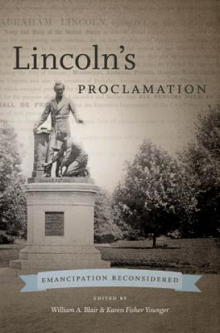 Kniha Lincoln's Proclamation William A. Blair