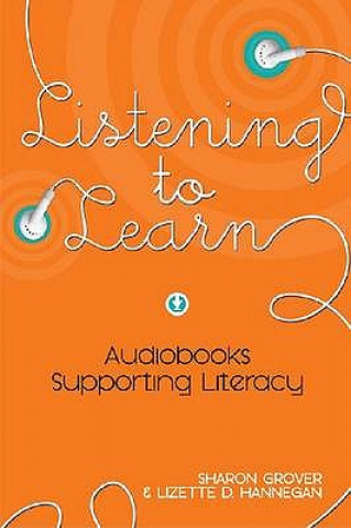 Kniha Listening to Learn Lizette D. Hannegan