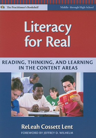 Kniha Literacy for Real ReLeah Cossett Lent