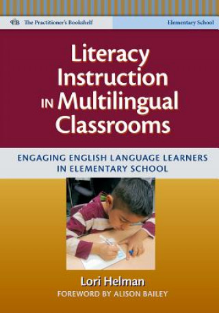 Carte Literacy Instruction in Multilingual Classrooms Lori Helman