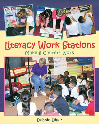 Knjiga Literacy Work Stations Debbie Diller