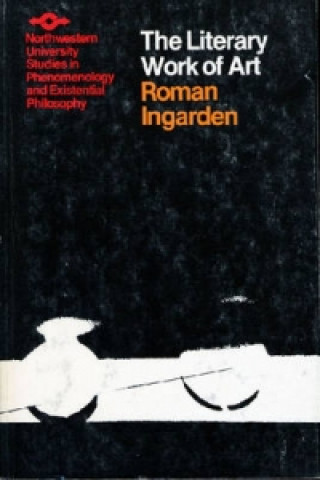 Kniha Literary Work Of Art Roman S. Ingarden