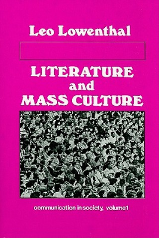 Carte Literature and Mass Culture Leo Lowenthal