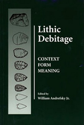 Carte Lithic Debitage William Andrefsky