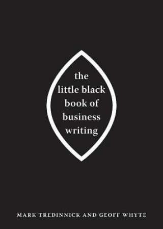 Książka Little Black Book of Business Writing Geoff Whyte