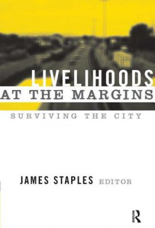 Kniha Livelihoods at the Margins 