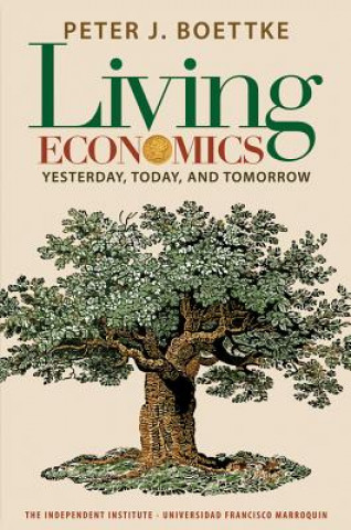 Książka Living Economics Peter J. Boettke