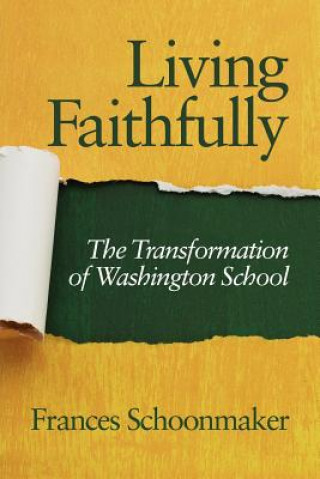Kniha Living Faithfully Frances Schoonmaker