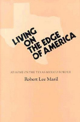Kniha Living on Edge of America Maril- R