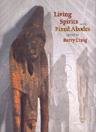 Książka Living Spirits with Fixed Abodes Barry