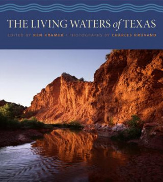 Kniha Living Waters of Texas Ken W. Kramer