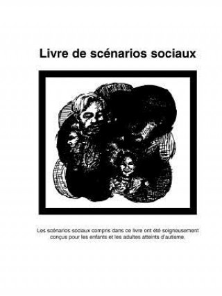 Książka Livre de Scenarios Sociaux Carol Gray