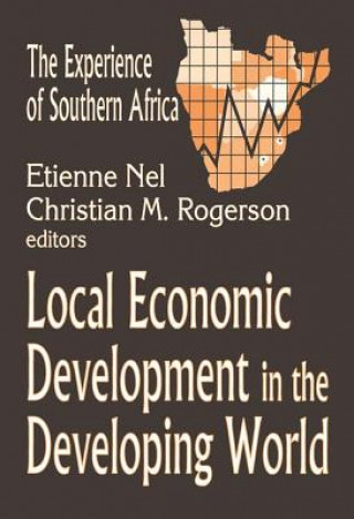 Könyv Local Economic Development in the Changing World Christian Rogerson