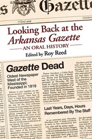 Könyv Looking Back at the ""Arkansas Gazette 